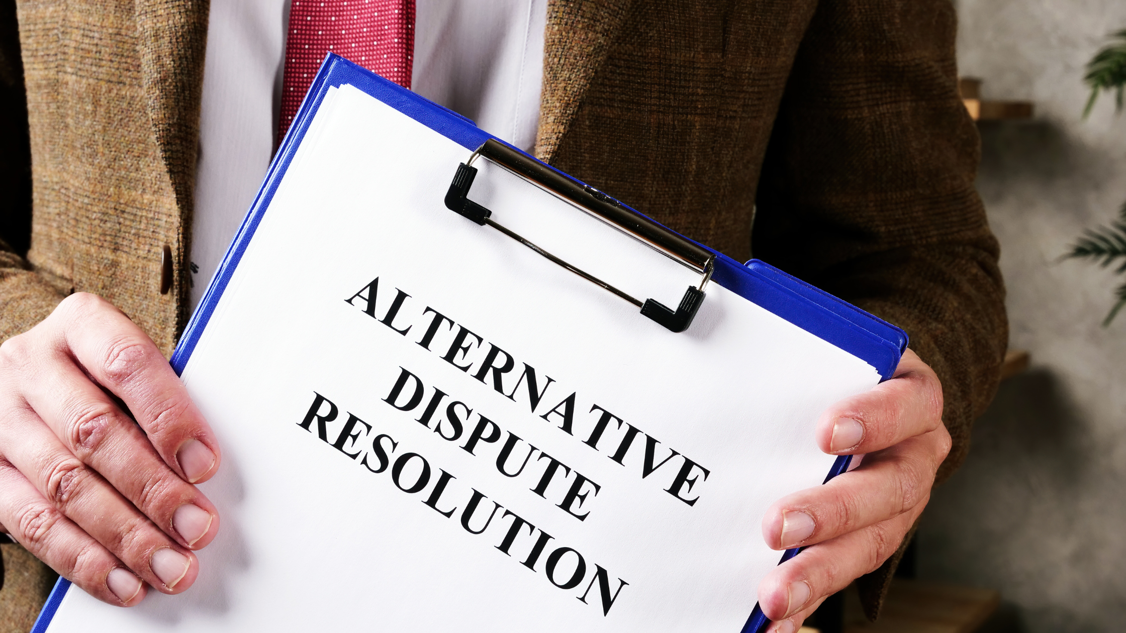 Alternative Dispute Resolution